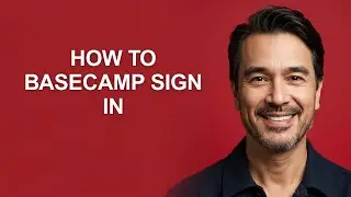 How to Basecamp Sign In - KevinHowTo