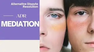Mediation - 3 - Understanding Conflict - Alternative disputes resolutions in Tamil