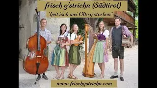 frisch g'strichn (Südtirol) - 
