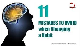 11 Mistakes to Avoid When Changing a Habit