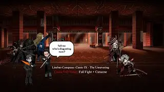 [Limbus Company] Canto 9-42 Ticket | Full Fight + Cutscene