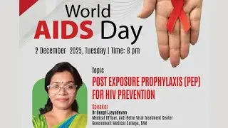Post Exposure Prophylaxis (PEP) for HIV Prevention | KGMOA Webinar