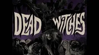 Dead Witches - Dead