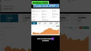 Dividendos de 10,8% ao Ano!! Fundo Imobiliario XPSF11 #dividendos #investimentos #fiquerico #b3