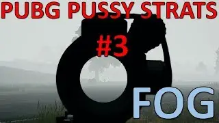 PUBG Guide #3: Winning in the Fog