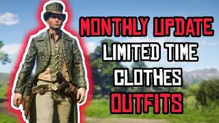 Red Dead Online Monthly Update Limited Time Clothes Outfits