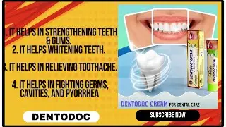 DENTODOC: I Tried The Dentodoc Cream Health Benefits #awpl_healths