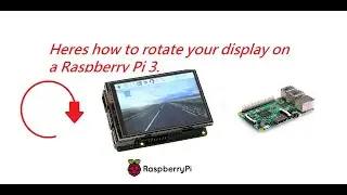 Сделай сам, как повернуть сенсорный экран на Raspberry Pi