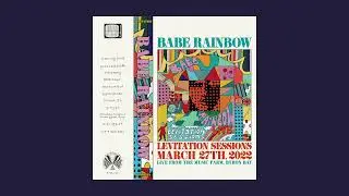 Babe Rainbow - Levitation Sessions [Full Album]