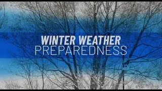 Winter Weather Preparedness