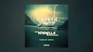 Gareth Emery feat. Krewella - Lights & Thunder (Deorro Remix)