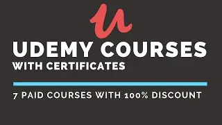 Free Udemy Courses with Certificate for free | 100 % Discount 🔥🔥🔥