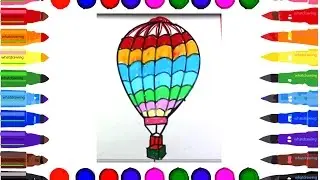 Coloring Pages for Kids -    Drawing air balloon   & || Learning Videos for Children