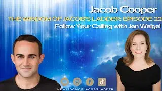 Follow You Calling with Jen Weigel | The Wisdom of Jacob's Ladder EP22