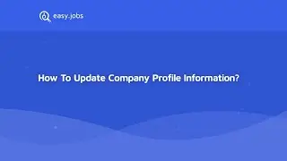 How To Update Company Profile Information?