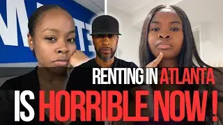 Brutal Reality of Renting in Atlanta Right Now | 