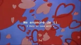 ♥ Me enamoré de ti ♥ sub. Eng