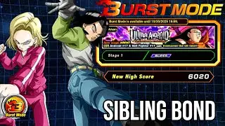 EASY 6000 SCORE! Siblings&rsquo; Bond Burst Mode Guide | DBZ Dokkan Battle