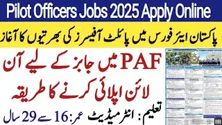 PAF Apply Online 2025 | PAF Commission Officer Jobs 2025 | Join paf Online Registration Form