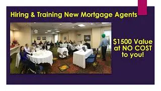 Hiring & Training New Mortgage Agents