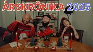 ÅRSKRÖNIKA 2025 - MED ROBIN OCH EMELIE