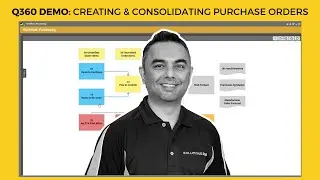 Q360 Demo: Creating & Consolidating Purchase Orders