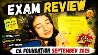 CA foundation September 2025 Exam review 🙂&zwj;↕️| honest reaction + my experience 