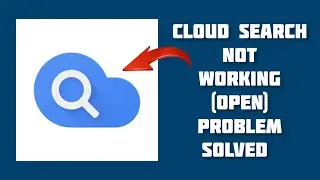 How To Solve Google Cloud Search App Not Working/Not Open Problem|| Rsha26 Solutions