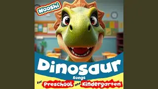 Dinosaur Wiggle Song