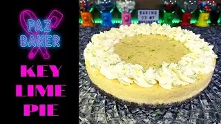 KEY LIME PIE | PAZ BAKER