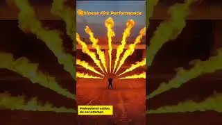 Mind-blowing fire show! 🔥 A dazzling visual spectacle you can't afford to miss! #ChineseCulture