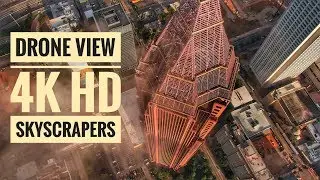 (4k ULTRA HD) Skyscrapers Drone Footage.