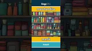 🇬🇧🇷🇴 merchandise - marfă : learn English : să &icirc;nvățăm engleza : vocabulary builder