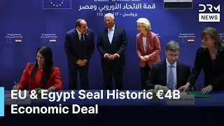 EU&ndash;Egypt Summit: &euro;4 Billion Financing & Major Innovation Partnership | DRM News | AF14