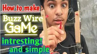 How To Make Buzz Wire Game very Simple || Tech H