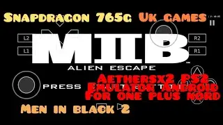 Men In Black 2 - Alien Escape | Aethersx2 PS2 Emulator | Android Snapdragon 765G | #gameplay