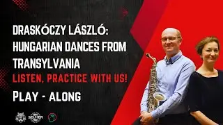 Draskóczy László: Hungarian dances from Transylvania/Korondi táncok - Play along with score