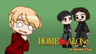 - I Recreated Scenes from Home Alone in Gacha Club - // Holiday Special! 🎅🏻🎄// Home Alone (1990)