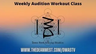 Self Tape Weekly Audition Workout