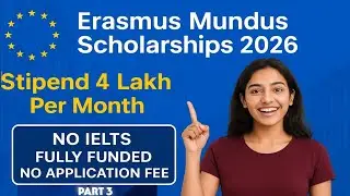 Erasmus Mundus Scholarship 2026 | No IELTS Programs | Part 3