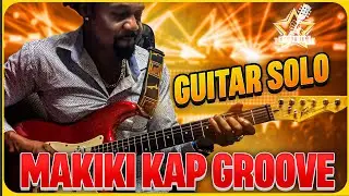 Guitar Solo | Makiki Kap Groove @KOMPAJAM
