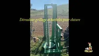 Dérouleur pour pose grillages et barbelés !