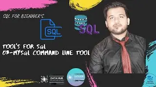 SQL For Beginner's &  Model's to  Securing Database| Tool's| Part 3 |MYSQL MySQL Command Line Tool|