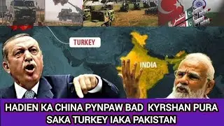 Hadien ka China Kyndit kysan pynpaw ka turkey iaka jingkyrshan ba Pura iaka pakistan