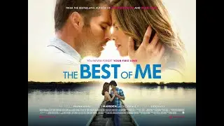 Film dewasa 18+ cinta sejati romantis - The best of me subtitle indonesia