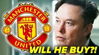 Will Elon Musk Buy Manchester United?
