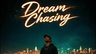 Huncho CG &ndash; Dream Chasing (Official Audio) w/ Visual 