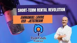Emmanuel Lavoie - JetStream Hospitality Solutions - Real Finds Podcast #5