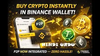 Buy Crypto With Binance P2P Directly Within Binance Wallet! ( Hindi/Urdu )