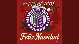Santa Claus llego a la ciudad, Villancicos en vivo Master Band (En vivo)